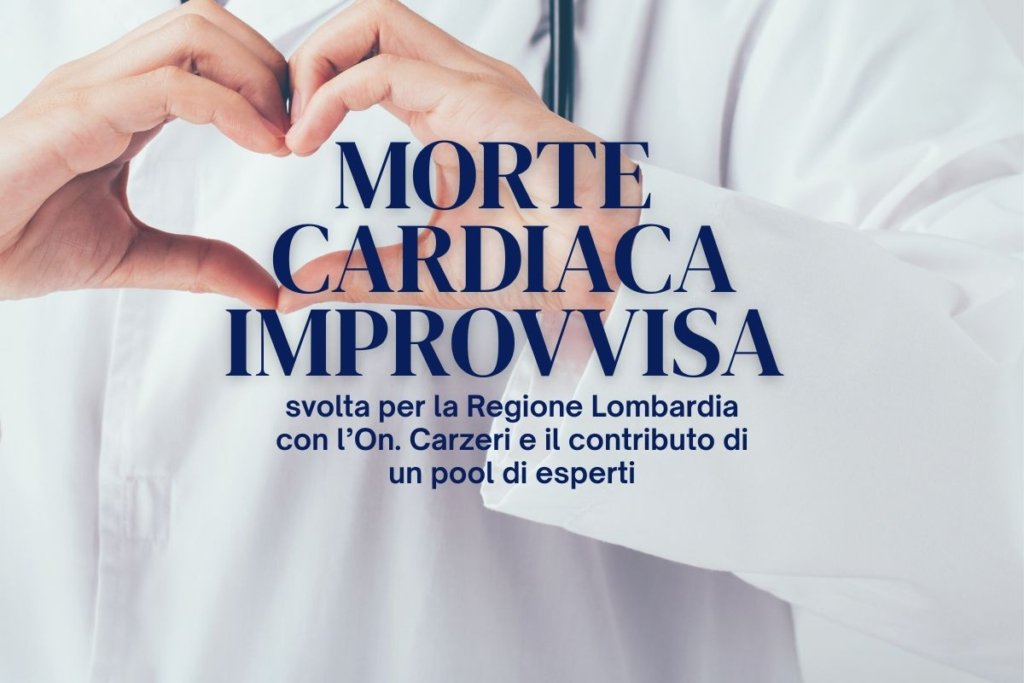 Morte Cardiaca Improvvisa Regione Lombardia Riccardo Sirello Medicina Legale